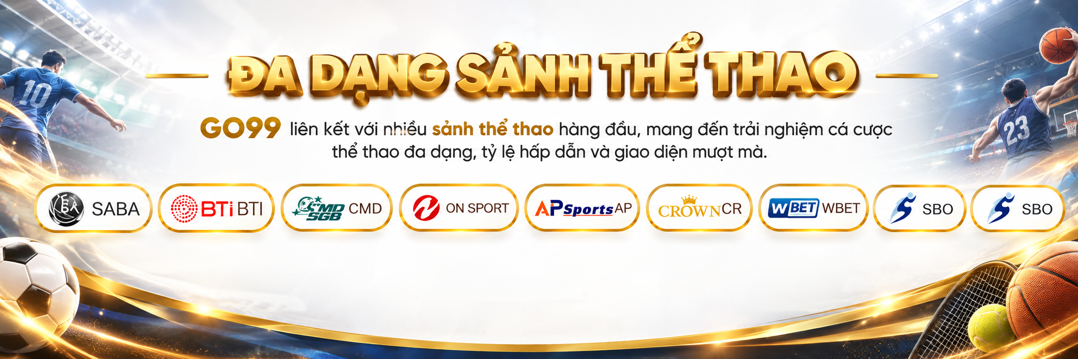 Sảnh thể thao go99